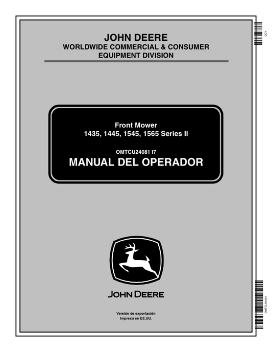 John Deere 1435, 1445, 1545, 1565 Series II Operator’s Manual (OMTCU24081) Workshop Guide