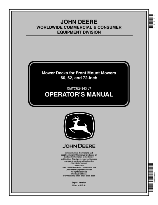 John Deere 60, 62, 72 Inch Mower Decks for Front Mount Mowers(080001-) Operator’s Manual (OMTCU24963) Workshop Guide