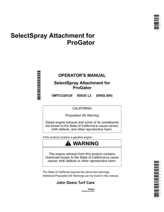 John Deere HD200 SelectSpray Export Edition (055001-065000) Operator’s Manual (OMTCU28120) Workshop Guide