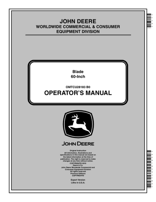John Deere 60 Inch Blade (North America) (080001-) Operator’s Manual (OMTCU28183E) Workshop Guide