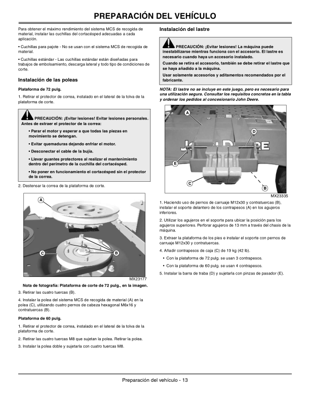 John Deere 13 Bushel Dump From Seat for 997 MCS (with SN#) Operator’s Manual (OMTCU28225) Workshop Guide