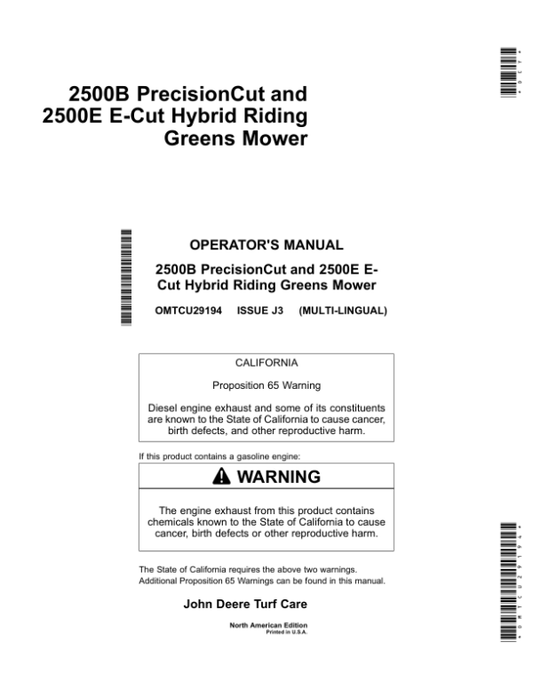 John Deere 2500B & 2500E Hybrid Riding Greens Mower North America (050001-080000) Operator’s Manual (OMTCU29194) Workshop Guide