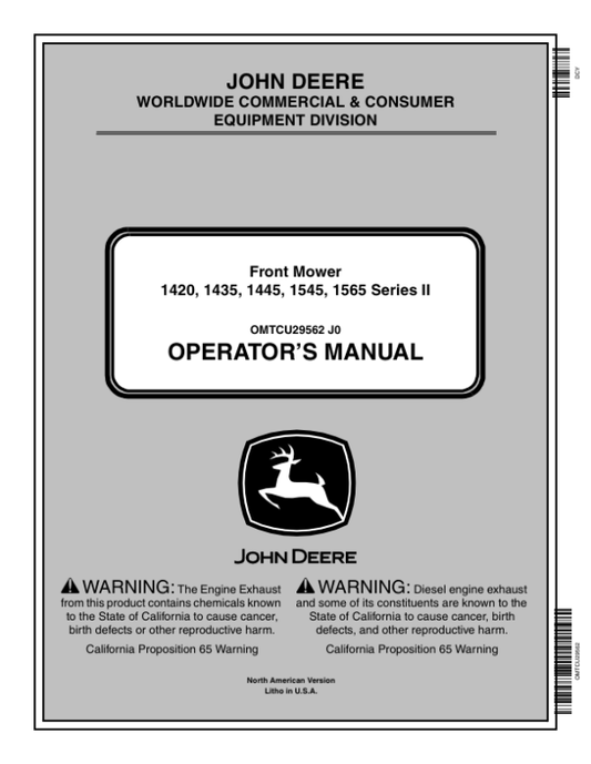 John Deere 1420, 1435, 1445 (110001-), 1545 (090001-), 1565 (100001-) Series II Front Mower Operator’s Manual (OMTCU29562) Workshop Guide