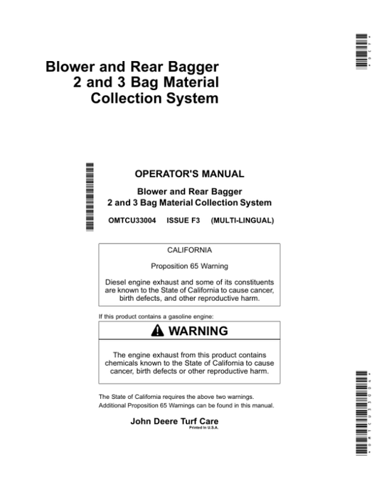John Deere 2, 3 Bag Blower, Rear Bagger Material Collection System (060001-) Operator’s Manual (OMTCU33004) Workshop Guide