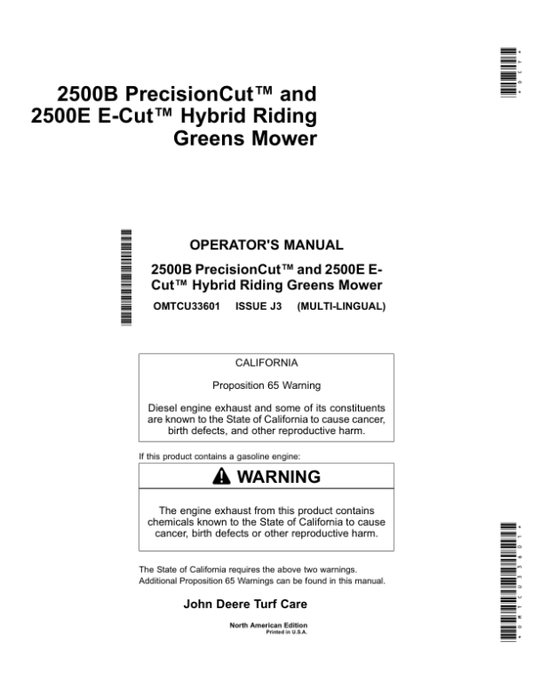 John Deere 2500B PrecisionCut, 2500E E-Cut Hybrid Riding Greens Mower(080001-)(North American) Operator’s Manual (OMTCU33601) Workshop Guide