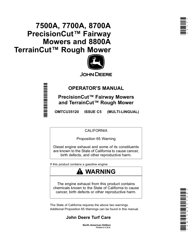 John Deere 7500A, 7700A, 8700A PrecisionCut Fairway Mowers, 8800A TerrainCut Rough Mower (010001-)(North American) Operator’s Manual (OMTCU35120) Workshop Guide