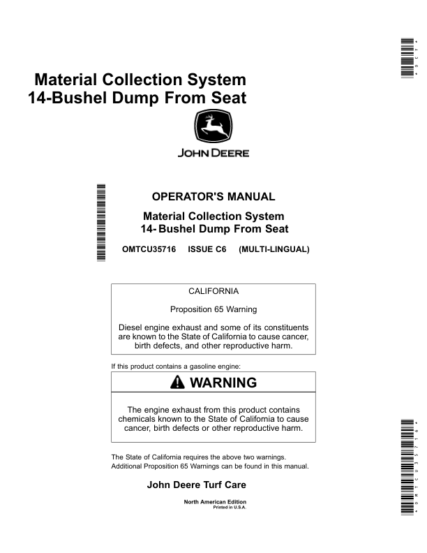 John Deere Material Collection System 14-Bushel Dump From Seat (North American) Operator’s Manual (OMTCU35716) Workshop Guide