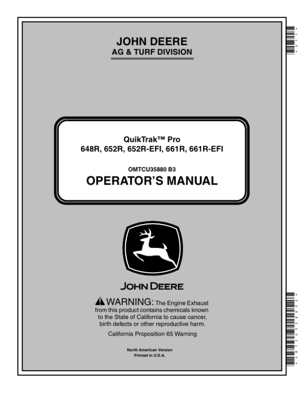 John Deere 648R, 652R, 652R-EFI, 661R, 661R-EFI QuikTrak Pro (North America) (000001-010000) Operator’s Manual (OMTCU35880E) Workshop Guide