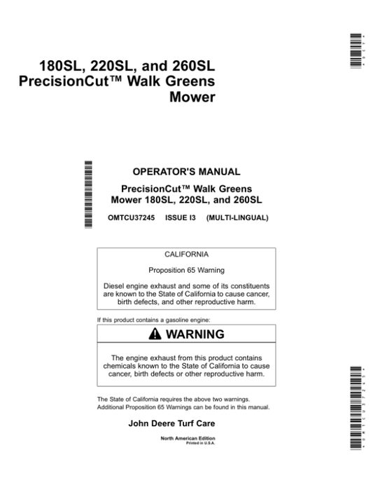 John Deere 180SL, 220SL & 260SL PrecisionCut Walk-Behind Greens Mowers North America (040001-050000) Operator’s Manual (OMTCU37245) Workshop Guide