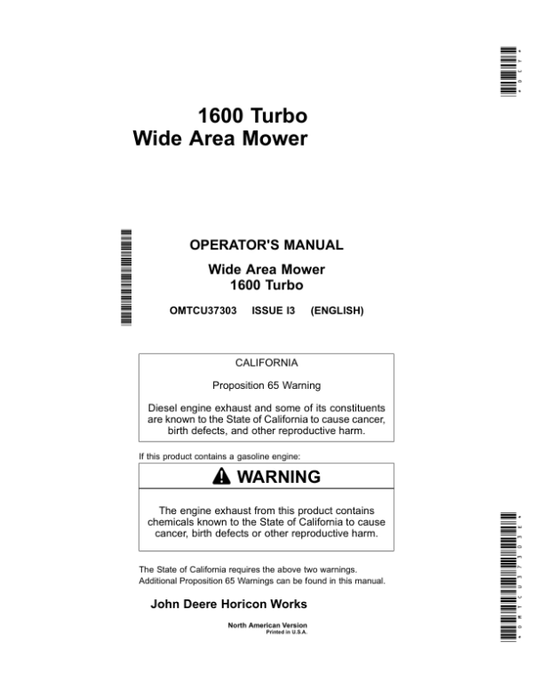 John Deere 1600 Wide Area Turbo Mowers (North America) (200001-400000) Operator’s Manual (OMTCU37303E) Workshop Guide