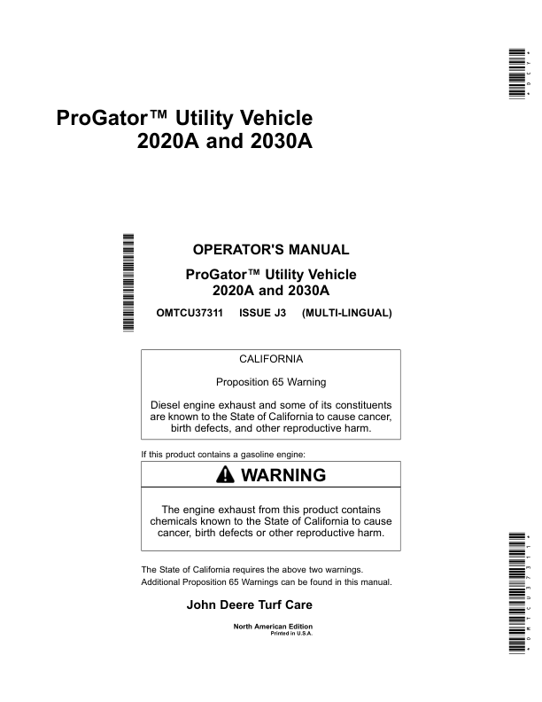 John Deere 2020A & 2030A ProGator North America (075001-080000) Operator’s Manual (OMTCU37311) Workshop Guide