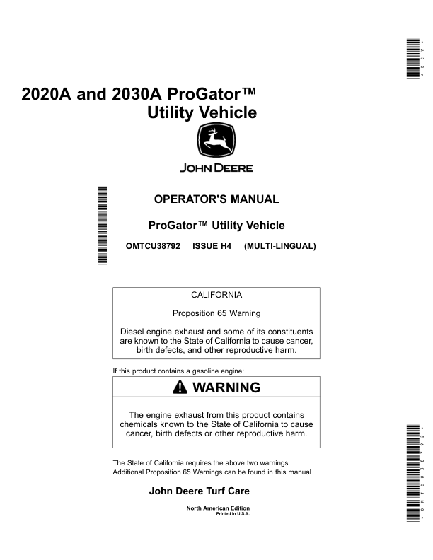 John Deere 2020A & 2030A ProGator North America (080001- ) Operator’s Manual (OMTCU38792) Workshop Guide