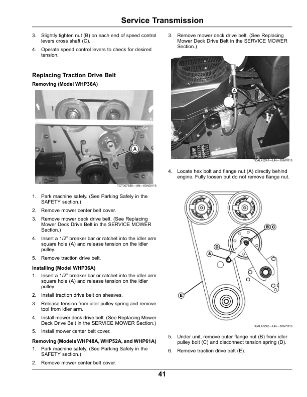 John Deere WHP36A, WHP48A, WHP52A & WHP61A Commercial Walk-Behind Mower North America (060001-070000) Order manual as OMTCU38814 Only available as a Multi-Lingual Publication English / Spanish Operator’s Manual (OMTCU38814) Workshop Guide
