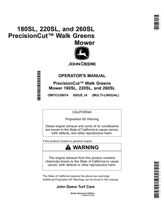 John Deere 180SL, 220SL & 260SL PrecisionCut Walk-Behind Greens Mowers North America (050001-060000) Operator’s Manual (OMTCU38874) Workshop Guide