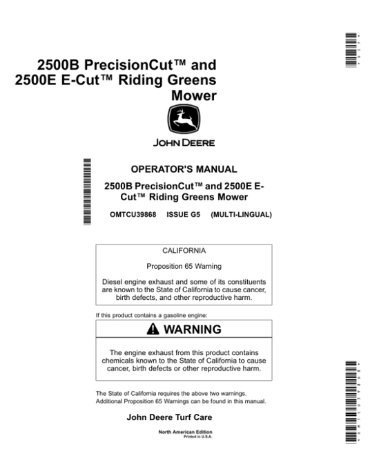 John Deere 2500B & 2500E Hybrid Riding Greens Mower North America (095001-) Operator’s Manual (OMTCU39868) Workshop Guide