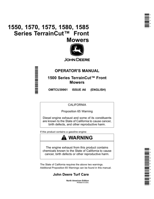 John Deere 1550, 1570, 1575, 1580, 1585, Series TerrainCut Front Mowers (North America) (020001-040000) Operator’s Manual (OMTCU39961E) Workshop Guide