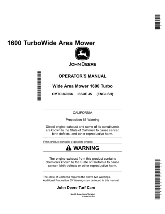 John Deere 1600 Wide Area Turbo Mowers (North America) (400001-) Operator’s Manual (OMTCU40056E) Workshop Guide