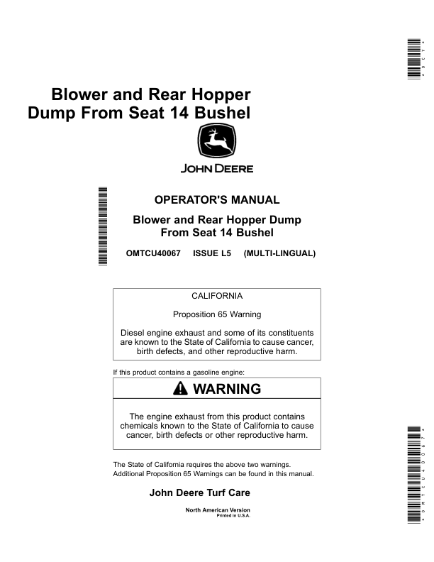 John Deere Blower, Rear Hopper Dump From Seat 14 Bushel (North American Version) Operator’s Manual (OMTCU40067) Workshop Guide