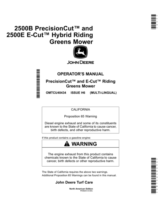 John Deere 2500B PrecisionCut, 2500E E-Cut Hybrid Riding Greens Mower (North American) Operator’s Manual (OMTCU40434) Workshop Guide