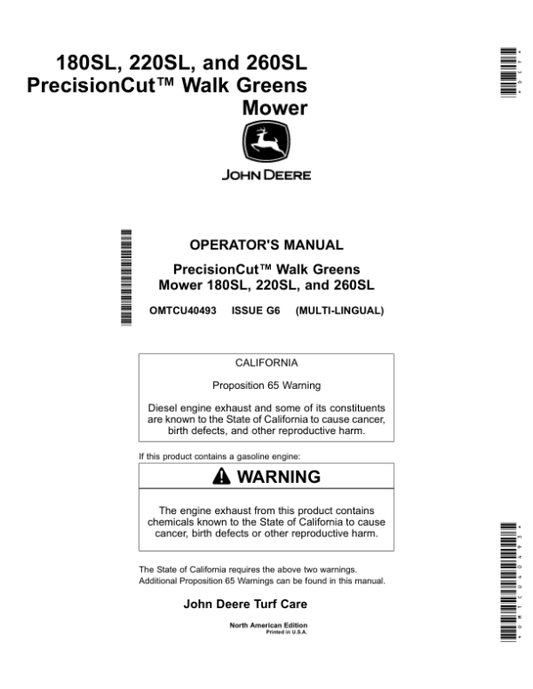 John Deere 180SL, 220SL, 260SL PrecisionCut Walk Greens Mower (North American) Operator’s Manual (OMTCU40493) Workshop Guide
