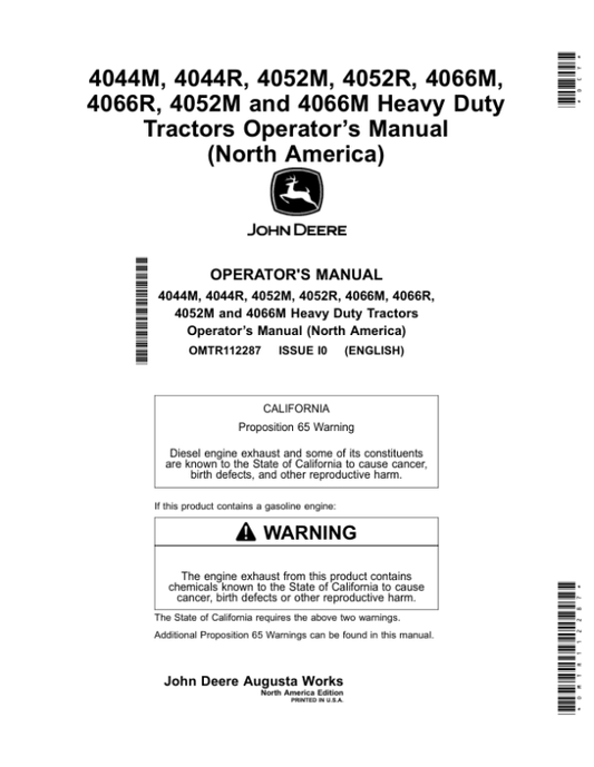 John Deere 4044M, 4044R, 4052M, 4052R, 4066M, 4066R Tractors, 4052M, 4066M Heavy Duty Compact Utility Tractors (North America) (L100001-) Operator’s Manual (OMTR112287) Workshop Guide