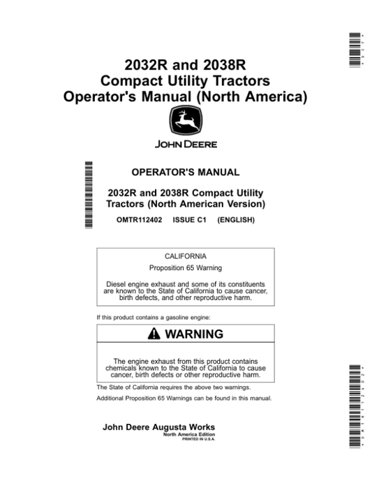 John Deere 2032R, 2038R Compact Utility Tractors (KL100001-) (North America) Operator’s Manual (OMTR112402) Workshop Guide