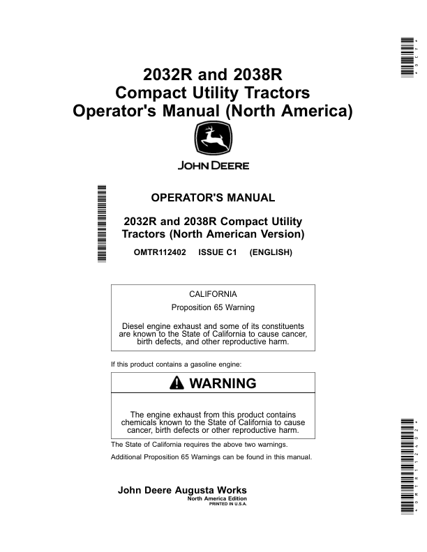 John Deere 2032R, 2038R Compact Utility Tractors (KL100001-) (North America) Operator’s Manual (OMTR112402) Workshop Guide