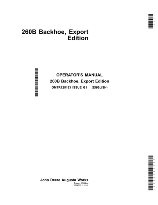 John Deere 260B Backhoe (Export Edition) Operator’s Manual (OMTR125183) Workshop Guide
