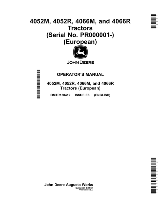 John Deere 4052M, 4052R, 4066M, 4066R Tractors (PR000001-) (European Edition) Operator’s Manual (OMTR130412) Workshop Guide