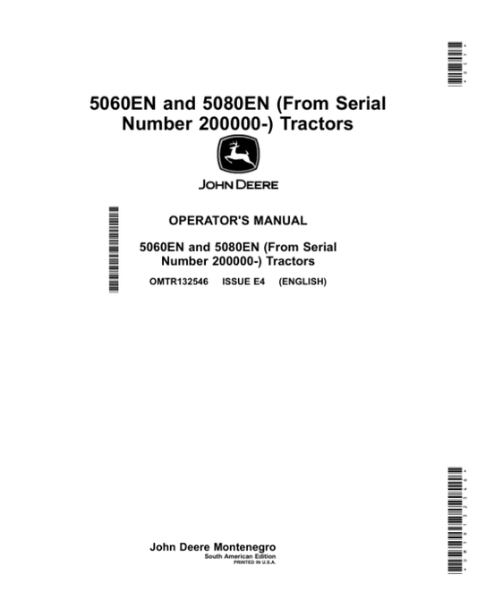 John Deere 5060EN, 5080EN (From Serial Number 200000-) Tractors Operator’s Manual (OMTR132546) Workshop Guide