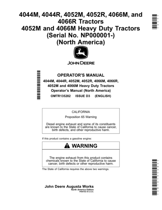 John Deere 4044M, 4044R, 4052M, 4052R, 4066M, 4066R Tractors 4052M, 4066M Heavy Duty Tractors (NP000001-) (North America Edition) Operator’s Manual (OMTR135282) Workshop Guide