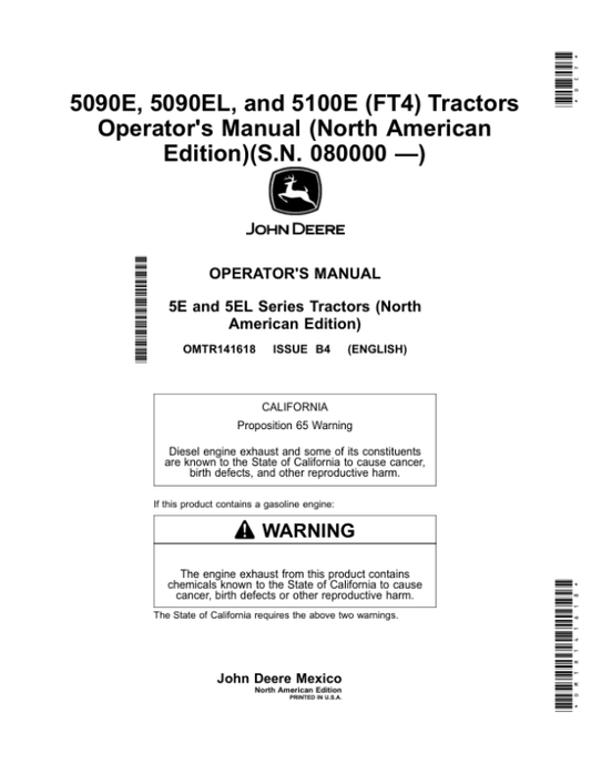 John Deere 5090E, 5090EL, 5100E (FT4) Tractors (080000-) (North American) Operator’s Manual (OMTR141618) Workshop Guide