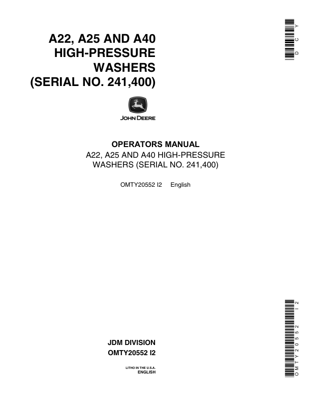 John Deere A22, A25, A40 High-Pressure Washers Operator’s Manual (OMTY20552) Workshop Guide