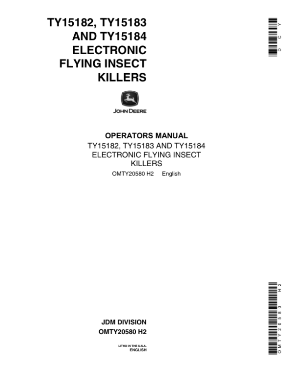 John Deere TY15182, TY15183 & TY15184 Electronic Flying Insect Killers Operator’s Manual (OMTY20580) Workshop Guide