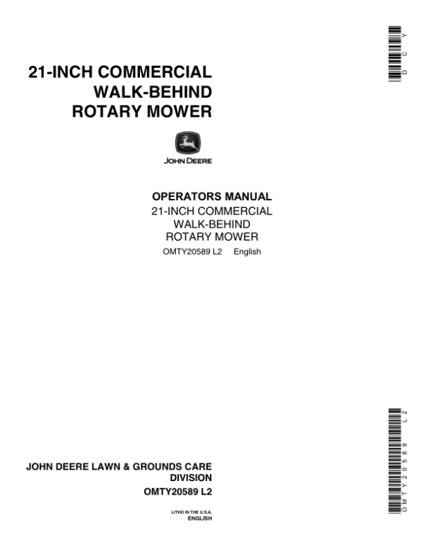 John Deere 21-Inch Commercial Walk-Behind Rotary Mower Operator’s Manual (OMTY20589) Workshop Guide