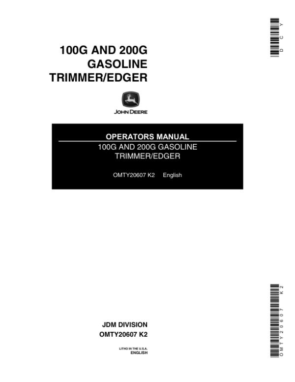 John Deere 100G & 200G Trimmer/ Edger (Gas) (Subs with OMM122063) Operator’s Manual (OMTY20607) Workshop Guide