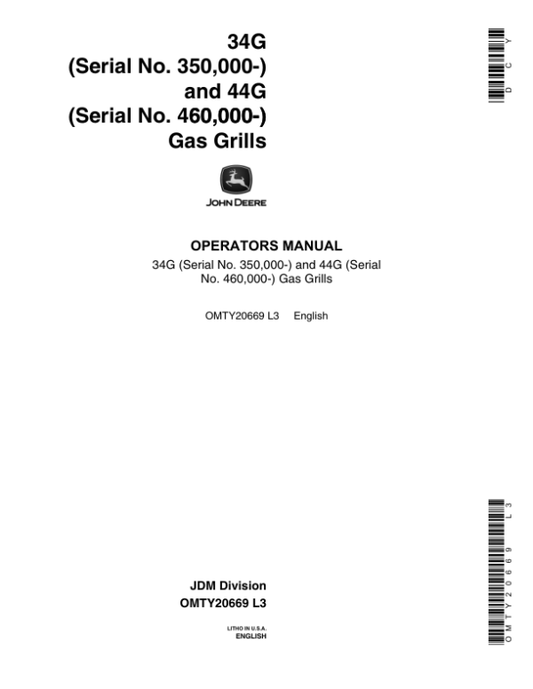 John Deere 34G, 44G Gas Grills Operator’s Manual (OMTY20669) Workshop Guide