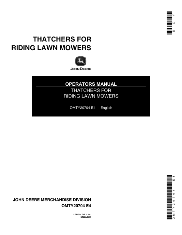 John Deere Thatchers, TY13055 Attachment Operator’s Manual (OMTY20704) Workshop Guide