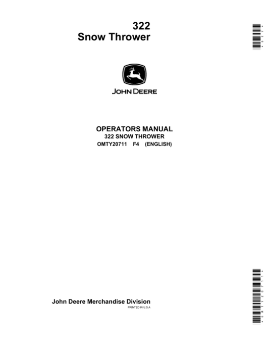 John Deere 322 Snowthrower (-595000) Operator’s Manual (OMTY20711) Workshop Guide