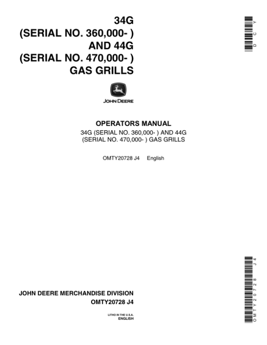 John Deere 34G, 44G Gas Grills Operator’s Manual (OMTY20728) Workshop Guide