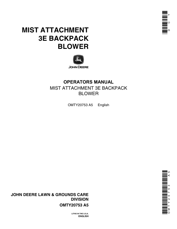 John Deere Mist Attachment Power Blower Operator’s Manual (OMTY20753) Workshop Guide