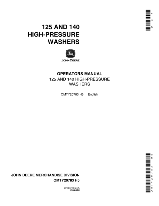 John Deere 125, 140 High-Pressure Washers Operator’s Manual (OMTY20783) Workshop Guide