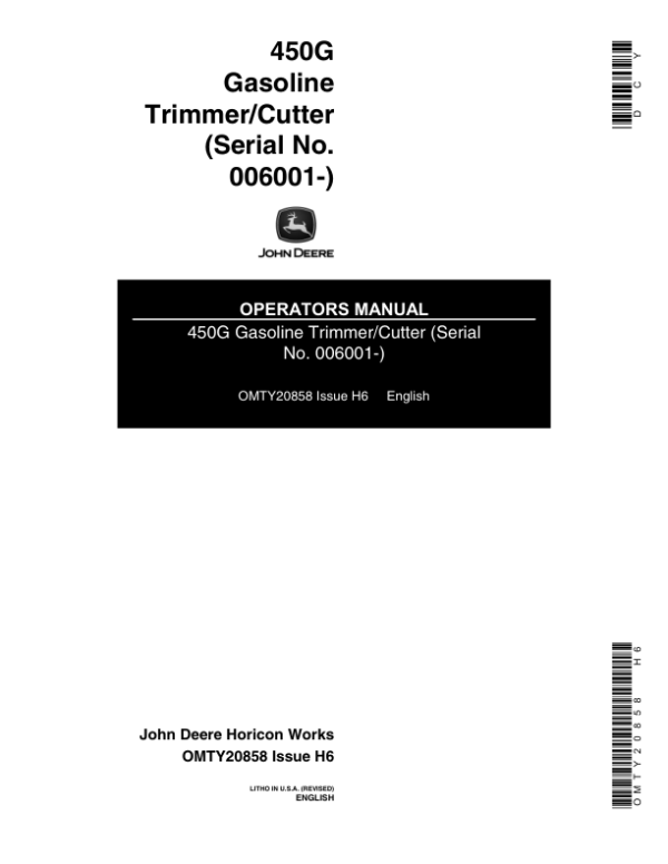 John Deere 450G Gas Trimmer/Cutter(Subs with OMM122063) Operator’s Manual (OMTY20858) Workshop Guide