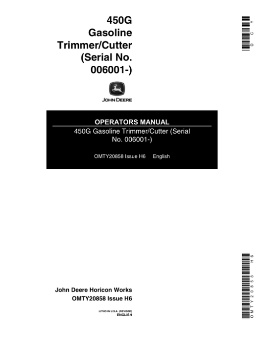 John Deere 450G Gas Trimmer/Cutter(Subs with OMM122063) Operator’s Manual (OMTY20858) Workshop Guide