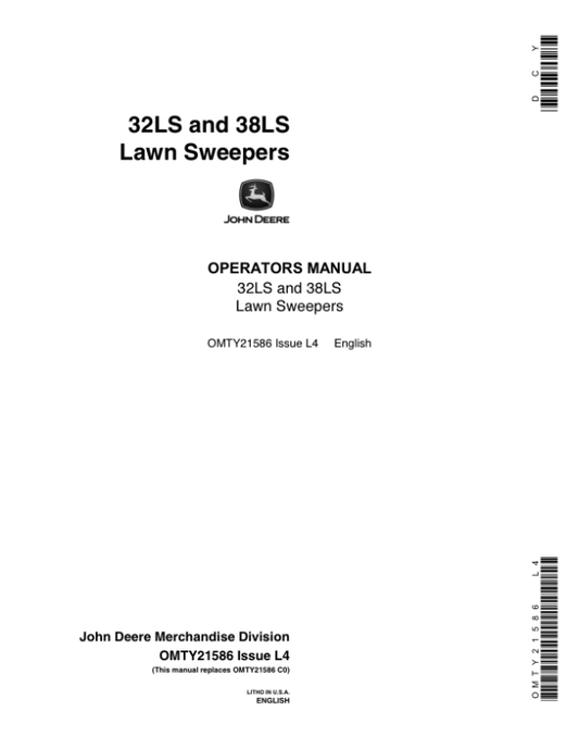 John Deere 32LS & 38LS Lawn Sweepers Operator’s Manual (OMTY21586) Workshop Guide