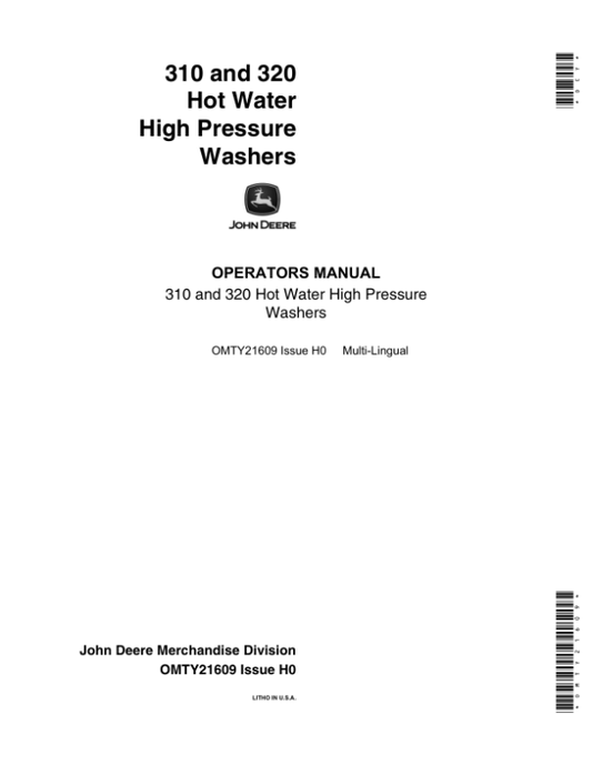 John Deere 310, 320 Hot Water High Pressure Washers Operator’s Manual (OMTY21609) Workshop Guide