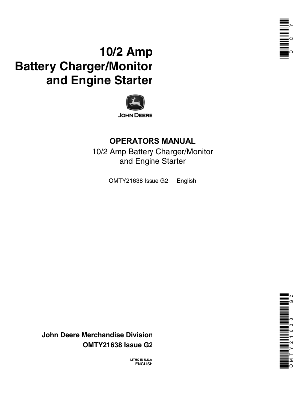 John Deere 10/2 Amp Battery Charger/Monitor & Engine Starter Operator’s Manual (OMTY21638) Workshop Guide
