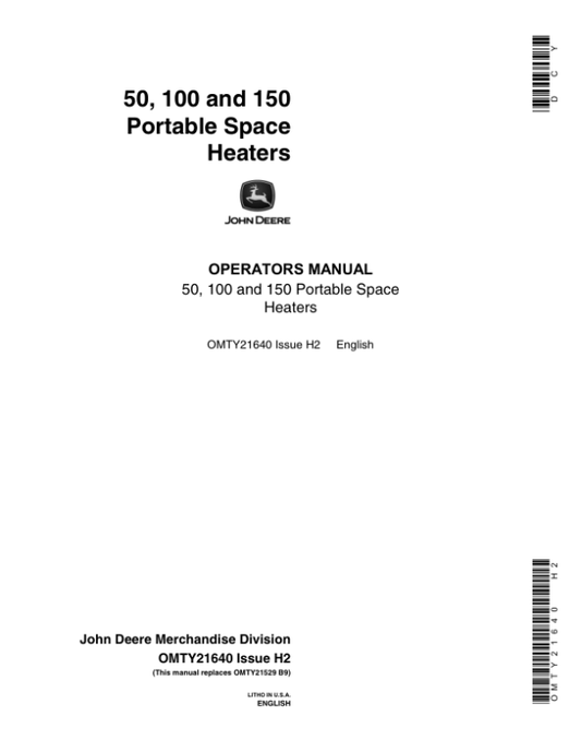 John Deere 50, 100, & 150 Portable Space Heaters Operator’s Manual (OMTY21640) Workshop Guide