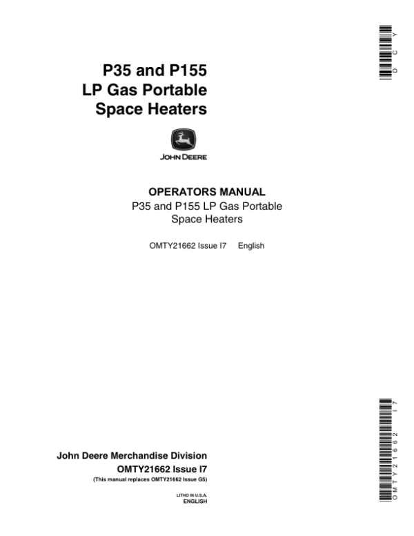 John Deere P35, P155 LP Gas Portable Space Heaters Operator’s Manual (OMTY21662) Workshop Guide