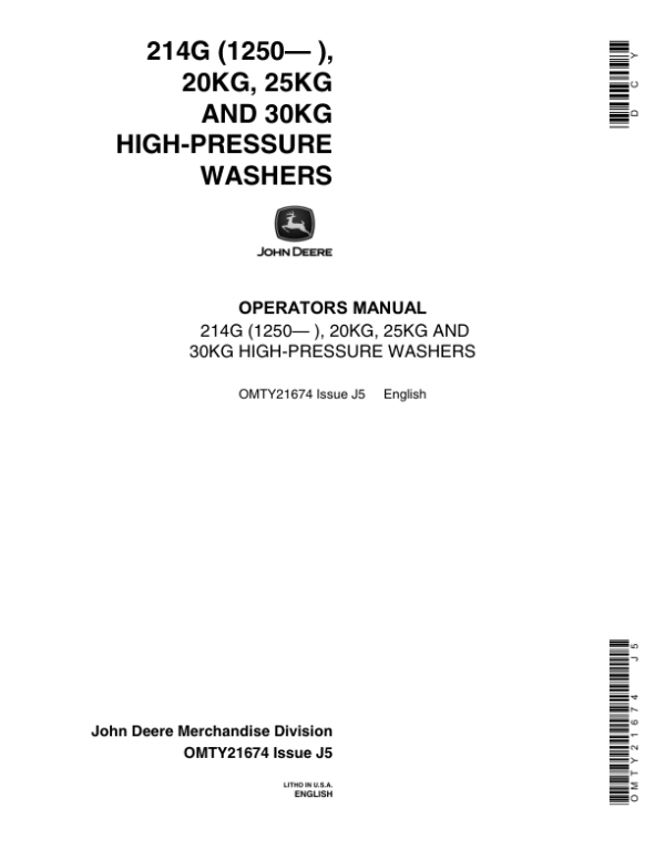 John Deere 20KG, 25KG, 30KG, 214G High Pressure Washers Operator’s Manual (OMTY21674) Workshop Guide